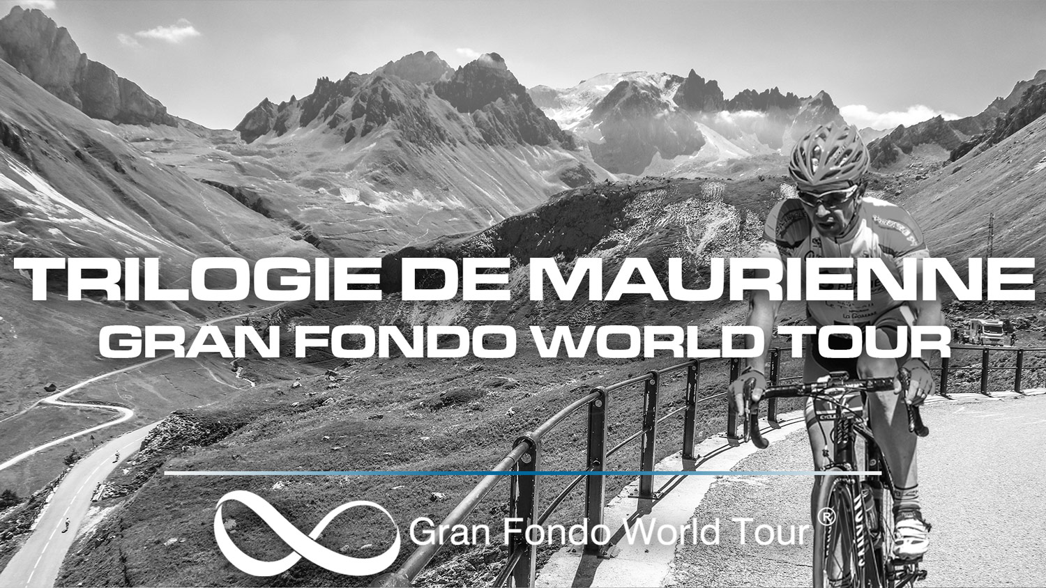 Featured image for “La Trilogie de Maurienne, manche du Gran Fondo World Tour”