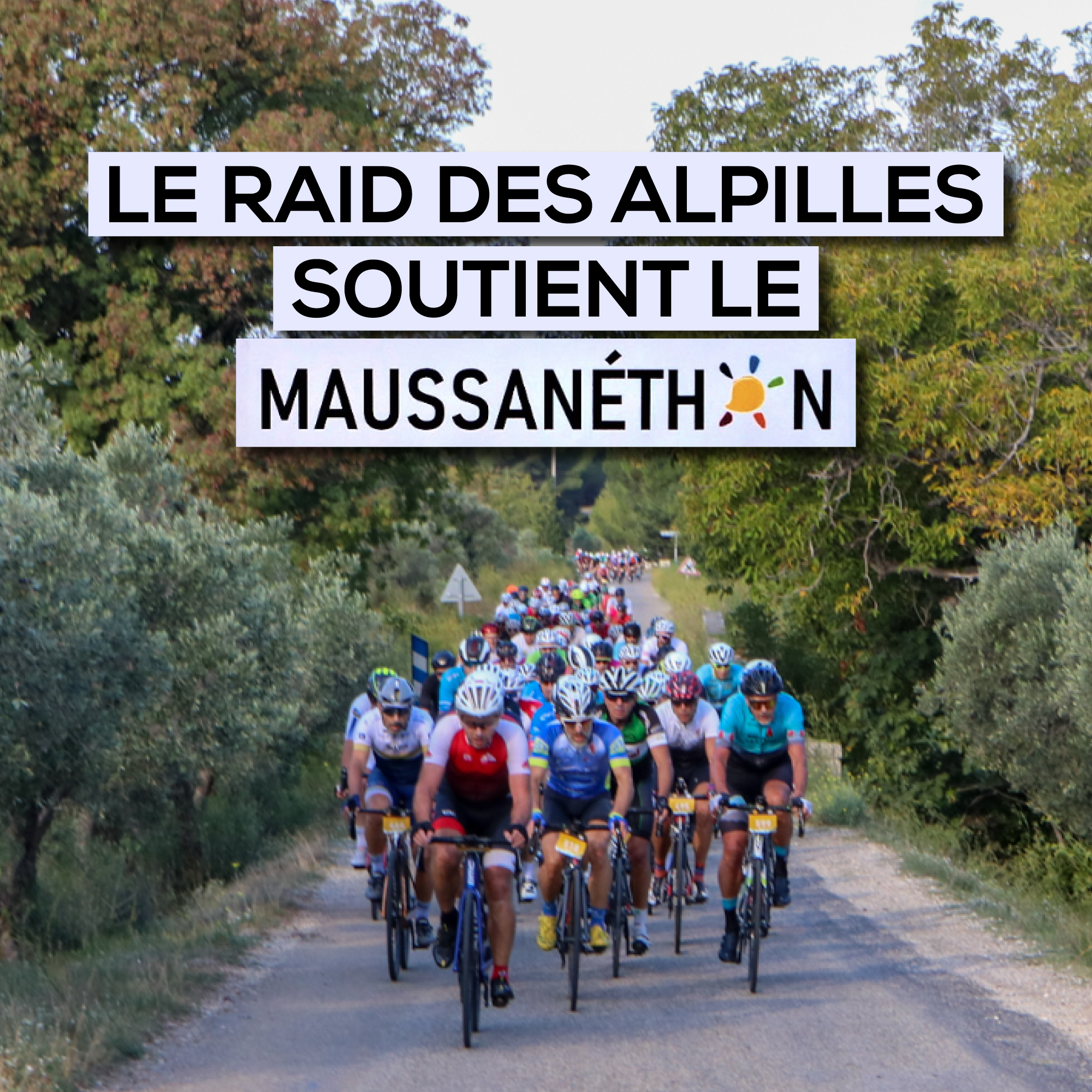 Featured image for “Le Raid des Alpilles soutient le Maussanéthon”